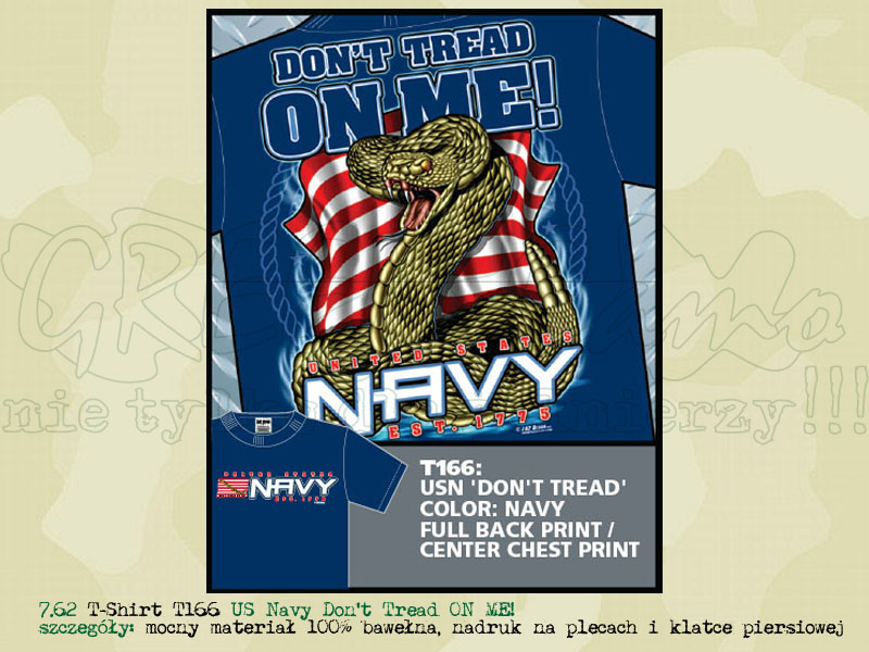 7.62 T-Shirt US Navy Don't Tread ON ME!
